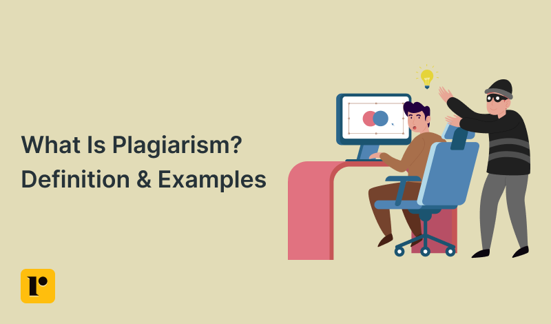 What Is Plagiarism? Definition and Examples