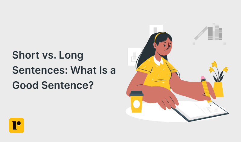 Short vs. Long Sentences